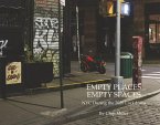 Empty Places Empty Spaces