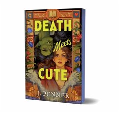 Death Meets Cute (Deluxe Edition) - Penner, J. Death Meets Cute (Deluxe Edition) - Penner, J.