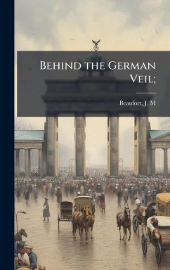 Cover Behind the German Veil;