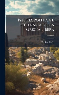 Cover Istoria politica e letteraria della Grecia libera