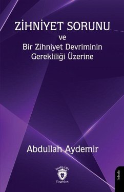 Cover Zihniyet Sorunu ve Bir Zihniyet Devriminin Gerekliligi Üzerine