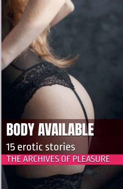 Body Available - Of Pleasure, The Archives