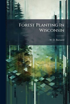 Cover Forest Planting In Wisconsin