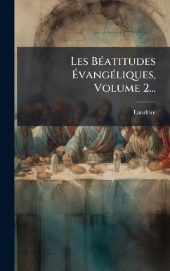 Cover Les BÃ(c)atitudes ÃvangÃ(c)liques, Volume 2...