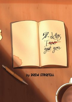 52 Letters I (Never) Gave You - Starfell, Drew