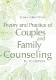 Theory and Practice of Couples and Family Counseling