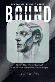 Bound by Life Bound by Life