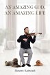 An Amazing God, An Amazing Life - Bild 1