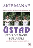 Üstad Nedir ve Nasil Bulunur Üstad Nedir ve Nasil Bulunur