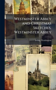 Cover Westminster Abbey and Christmas Sketches. Westminster Abbey