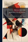 Nullitet Og Anfaegtelighed... Nullitet Og Anfaegtelighed...