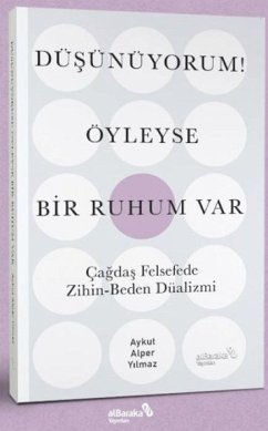 Cover Düsünüyorum Öyleyse Bir Ruhum Var