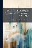 Examen De Quelques Questions D'Ã(c)conomie Politique Examen De Quelques Questions D'Ã(c)conomie Politique