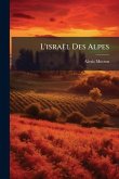 L'israël Des Alpes L'israël Des Alpes