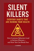 Silent Killers Silent Killers