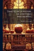 TraictÃ(c) de la natvre de l'oevf des philosophes