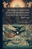 An Inquiry Into The Usage Of Babtizo And The Nature Of Judaic Baptism