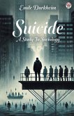 Suicide A Study In Sociology