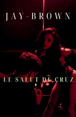 Cover Le salut de Cruz