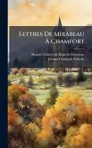 Lettres De Mirabeau Ã€ Chamfort