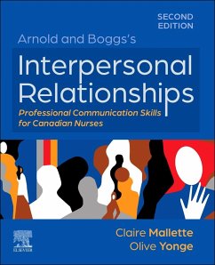 Cover Arnold and Boggs's Interpersonal Relationships: Professional Communication Skills for Canadian Nurses