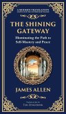 The Shining Gateway