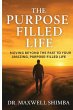 The Purpose Filled Life - Bild 1