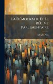 La DÃ(c)mocratie Et Le RÃ(c)gime Parlementaire