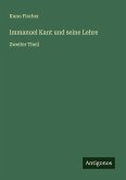Immanuel Kant und seine Lehre Immanuel Kant und seine Lehre