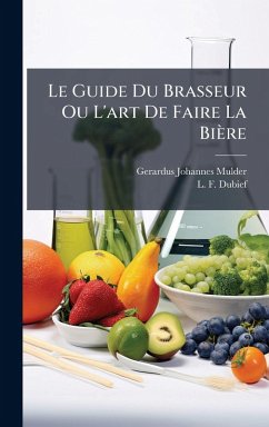 Cover Le Guide Du Brasseur Ou L'art De Faire La Bière
