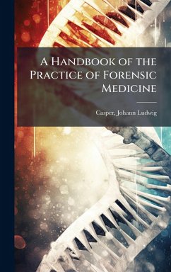 Cover A Handbook of the Practice of Forensic Medicine