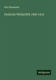 Deutsche Weltpolitik 1890-1912