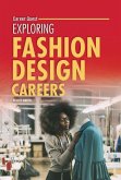 Exploring Fashion Design Careers Exploring Fashion Design Careers