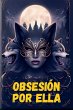 Obsesión por ella - Bild 1