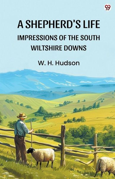 A Shepherd's Life Impressions Of The South Wiltshire Downs A Shepherd's Life Impressions Of The South Wiltshire Downs