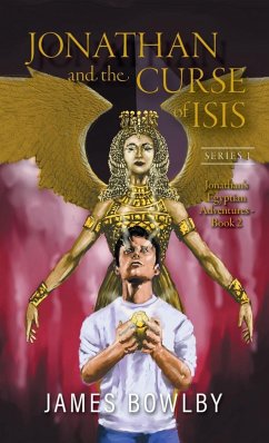 Jonathan and the Curse of Isis Jonathan and the Curse of Isis
