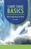 Climate Change Basics Climate Change Basics