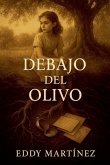 Debajo del Olivo