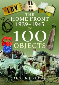 Cover The Home Front 1939 -1945 in 100 Objects