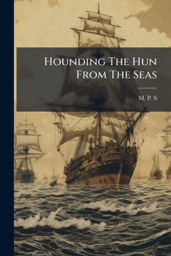Cover Hounding The Hun From The Seas