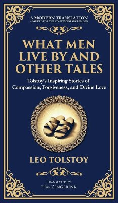 Cover What Men Live By and Other Tales