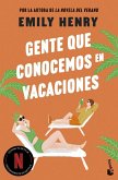 Gente que conocemos en vacaciones