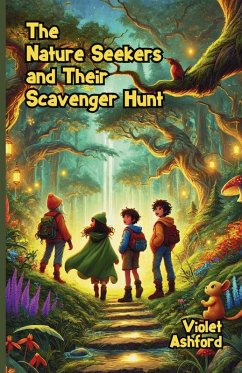 Cover The Nature Seekers and Their Scavenger Hunt