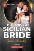 His Forced Sicilian Bride His Forced Sicilian Bride