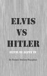 Elvis vs Hitler - Bild 1