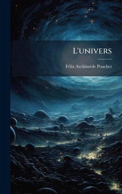 L'univers - Pouchet, Fã(c)LIX-Archimède