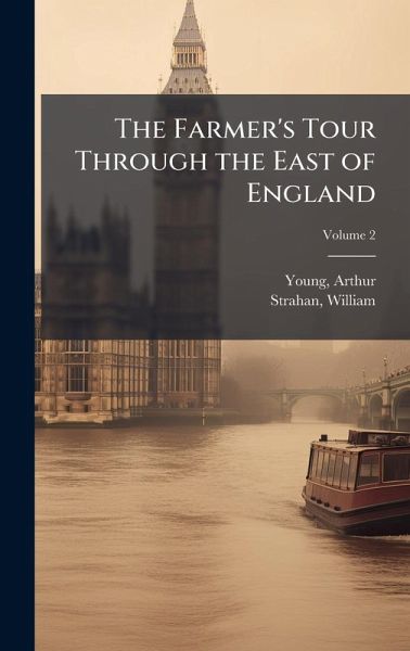 The Farmer's Tour Through the East of England