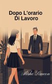 Dopo L'orario Di Lavoro