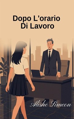 Dopo L'orario Di Lavoro - Simeon, Alishe