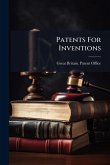 Patents For Inventions